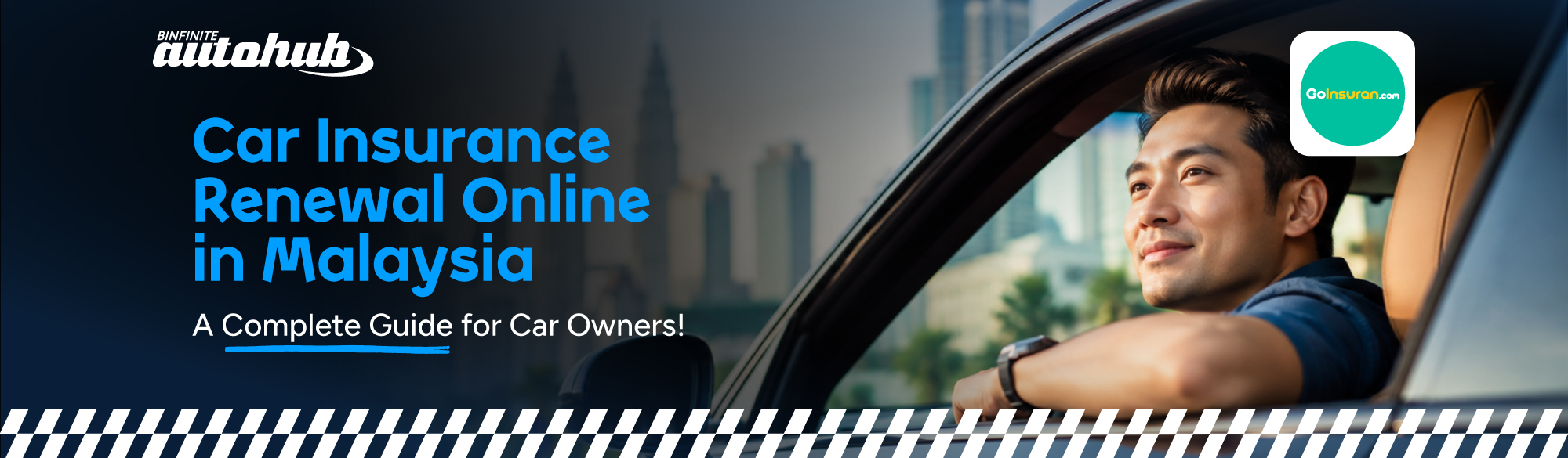 Car Insurance Renewal Online in Malaysia: A Complete Guide for Car Owners